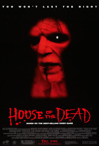 The House of the Dead  (2003)